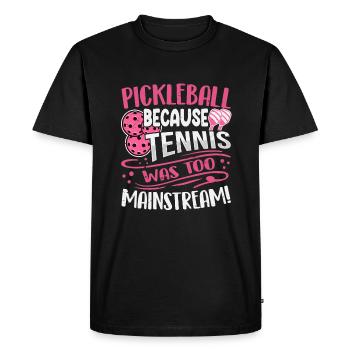 Pickleball Because Tennis Was Too Mainstream - Men's Premium Organic T-Shirt - black - Front - Nico (187cm)
