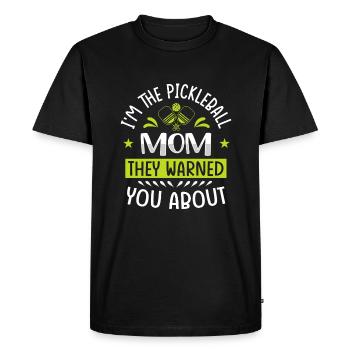 I'm The Pickleball Mom They Warned You About - Men's Premium Organic T-Shirt - black - Front - Nico (187cm)