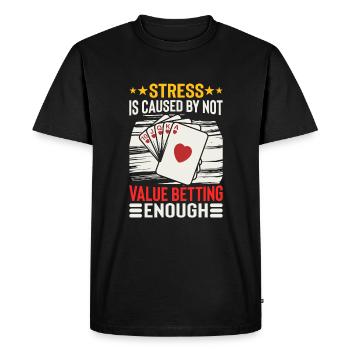Le stress est causé par le fait de ne pas miser suffisamment sur la valeur - T-shirt Premium bio Homme - noir - Devant - Nico (187cm)