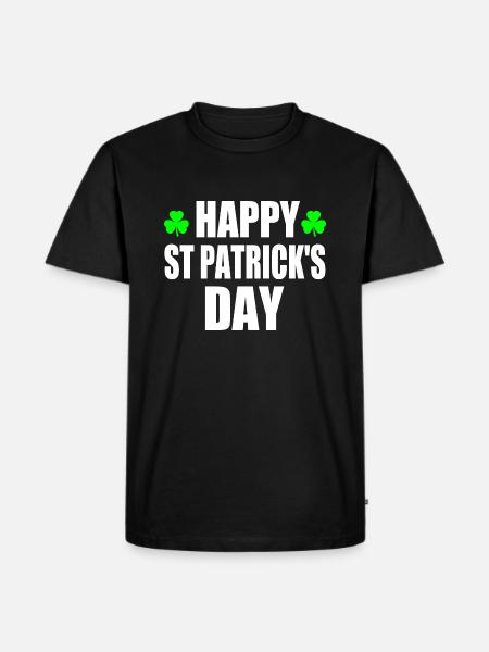 happy st patrick's day - Men's Premium Organic T-Shirt - black