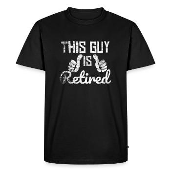 Pension pensioner retirement free time free gift - Men's Premium Organic T-Shirt - black - Front - Nico (187cm)