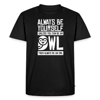 unique owl saying confident animal - Men's Premium Organic T-Shirt - black - Front - Nico (187cm)