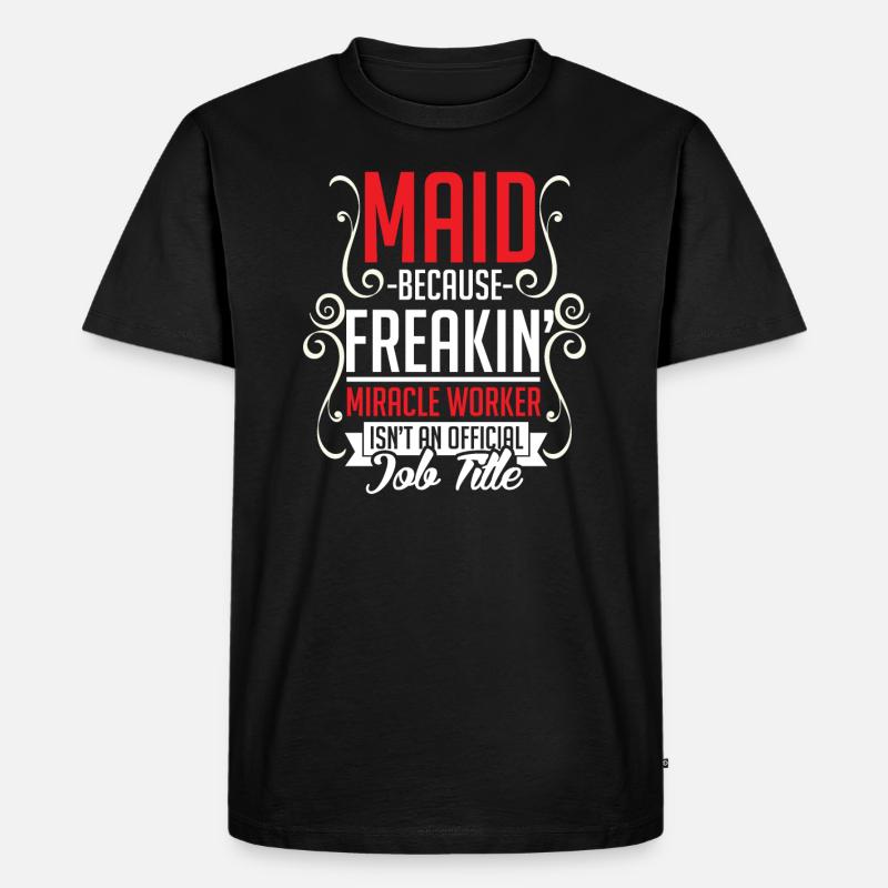Zimmermädchen - Männer Premium Bio T-Shirt - Schwarz