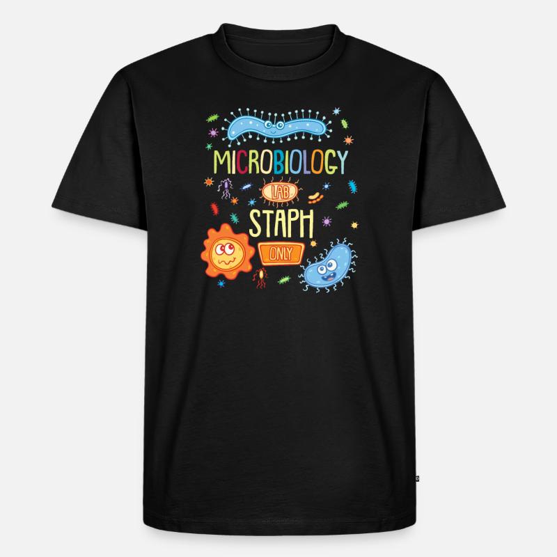 MICROBIOLOGIST: Microbiology Lab Staph Only - Männer Premium Bio T-Shirt - Schwarz