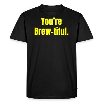 You're Brew-tiful - Coffee Funny Quotes - Men's Premium Organic T-Shirt - black - Front - Nico (187cm)