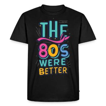 Les années 80 étaient meilleures - T-shirt Premium bio Homme - noir - Devant - Nico (187cm)