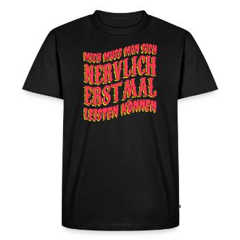 Lustiger Spruch Humor Geschenkidee Ironie Witzig - Männer Premium Bio T-Shirt - Schwarz - Vorne - Nico (187cm)