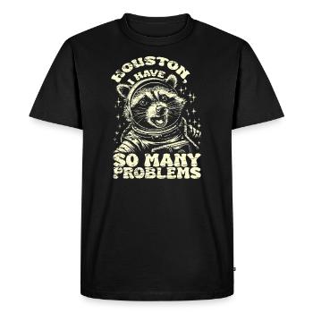 Vintage Raccoon Houston I Have So Many Problems - Men's Premium Organic T-Shirt - black - Front - Nico (187cm)