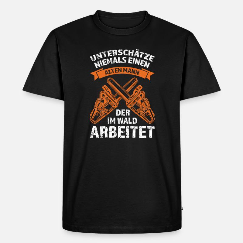 Holzfäller Förster Baumpfleger Geschenk - Männer Premium Bio T-Shirt - Schwarz