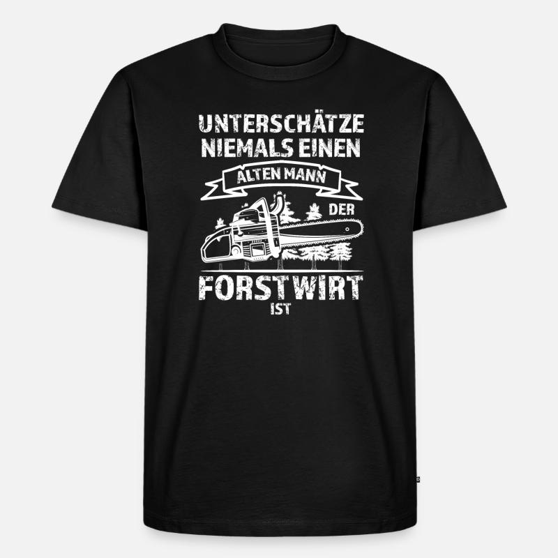 Forstwirt Förster Baumpfleger Geschenk - Männer Premium Bio T-Shirt - Schwarz
