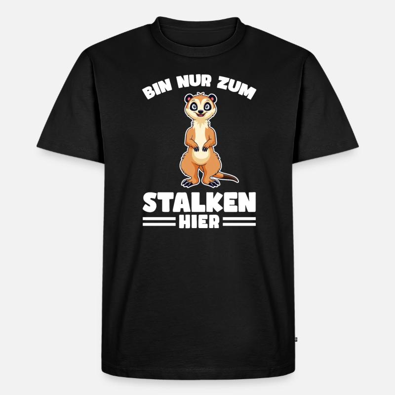 Tiere Erdmännchen Erdmännchene Geschenk - Männer Premium Bio T-Shirt - Schwarz