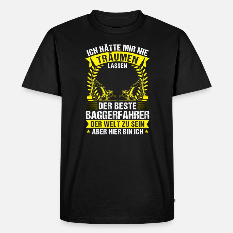 Baggerfahrer Beruf Lader Geschenk - Männer Premium Bio T-Shirt - Schwarz