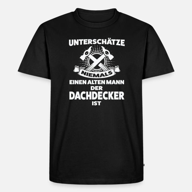 Dachdecker Beruf Dachdecken Geschenk - Männer Premium Bio T-Shirt - Schwarz