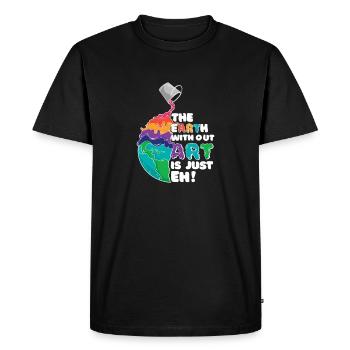 The Earth Without Art is Just EH! Art Earth - Men's Premium Organic T-Shirt - black - Front - Nico (187cm)