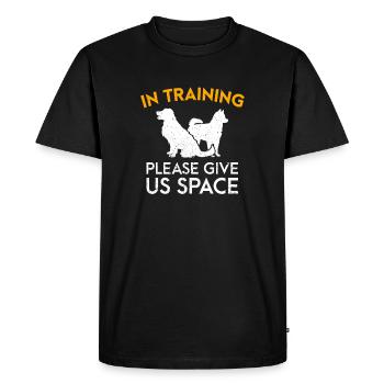 In Training Please Give Us Space Funny Dog Trainer - Men's Premium Organic T-Shirt - black - Front - Nico (187cm)
