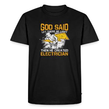 Let There Be Light Then He Created Electrician - Men's Premium Organic T-Shirt - black - Front - Nico (187cm)