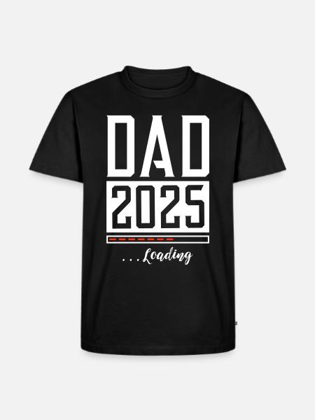 Dad 2025 Papa Loading Saying - Men's Premium Organic T-Shirt - black