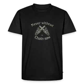 Nerver without my chain saw - Men's Premium Organic T-Shirt - black - Front - Nico (187cm)