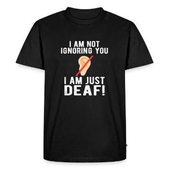DEAF AWARENESS: Not ignoring you - T-shirt Premium bio Homme - noir - Devant - Nico (187cm)