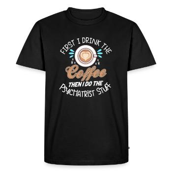 Psychiatre Thérapeute Psychiatrie Psyché - T-shirt Premium bio Homme - noir - Devant - Nico (187cm)