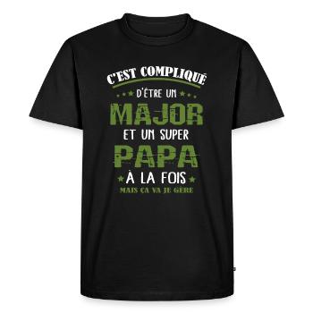 Papa major cadeau drôle fête des pères - T-shirt Premium bio Homme - noir - Devant - Nico (187cm)