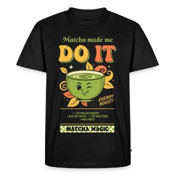 Matcha Made Me Do It Matcha Magic Green Tea Vibes - Men's Premium Organic T-Shirt - black - Front - Nico (187cm)