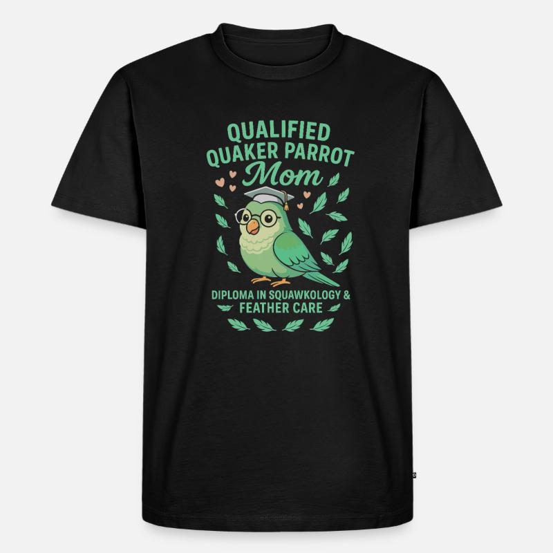 Qualifizierte Quaker Papageienmutter - Männer Premium Bio T-Shirt - Schwarz