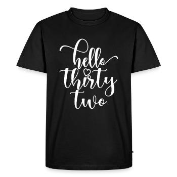 Hello Thirty Two Cute 32 Years Old Birthday - Men's Premium Organic T-Shirt - black - Front - Nico (187cm)