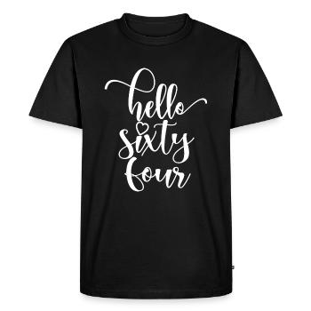 Hello Sixty Four Cute 64 Years Old Birthday - Men's Premium Organic T-Shirt - black - Front - Nico (187cm)
