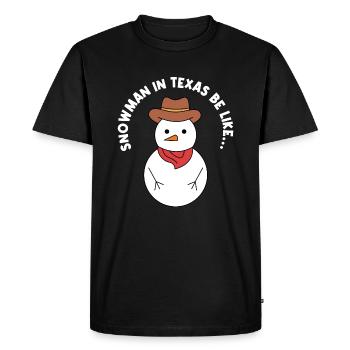 Texas Weather Snowman Design for Proud Texans - Men's Premium Organic T-Shirt - black - Front - Nico (187cm)