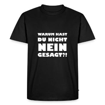 Pourquoi Vous n’avez pas Dit Idée cadeau Roland - T-shirt Premium bio Homme - noir - Devant - Nico (187cm)