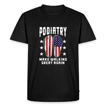 Make Walking Great Again Podiatry Humor - Men's Premium Organic T-Shirt - black - Front - Nico (187cm)