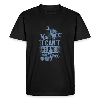 No, I'm not helping you for free - Men's Premium Organic T-Shirt - black - Front - Nico (187cm)