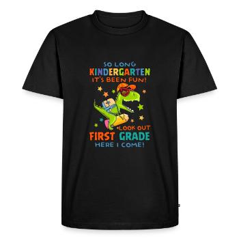 So Long Kindergarten It's Been Fun Look Out First - Men's Premium Organic T-Shirt - black - Front - Nico (187cm)