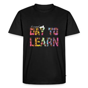 Inspirational Teacher Its a Good Day to Learn - Men's Premium Organic T-Shirt - black - Front - Nico (187cm)