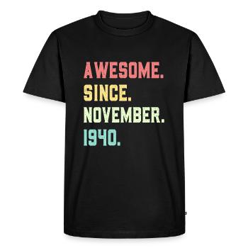 Awesome Since November 1940 - Men's Premium Organic T-Shirt - black - Front - Nico (187cm)