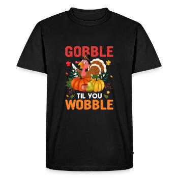 Gobble Til You Wobble Shirt Baby Outfit Toddler - T-shirt Premium bio Homme - noir - Devant - Nico (187cm)