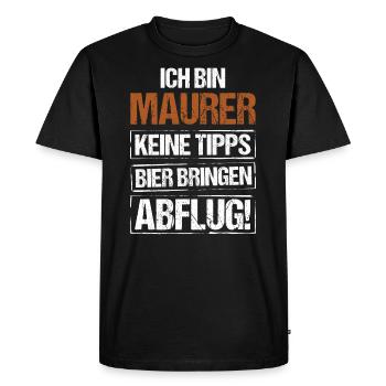 I'm a bricklayer - bring beer and take off - Men's Premium Organic T-Shirt - black - Front - Nico (187cm)