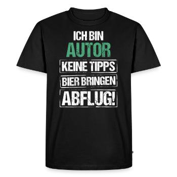 Je suis un auteur - apporte de la bière et décolle - T-shirt Premium bio Homme - noir - Devant - Nico (187cm)