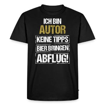 Je suis un auteur - apporte de la bière et décolle - T-shirt Premium bio Homme - noir - Devant - Nico (187cm)