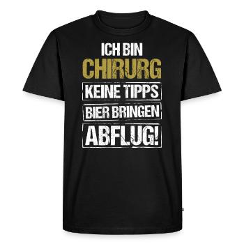I'm a surgeon - bring beer and take off - Men's Premium Organic T-Shirt - black - Front - Nico (187cm)