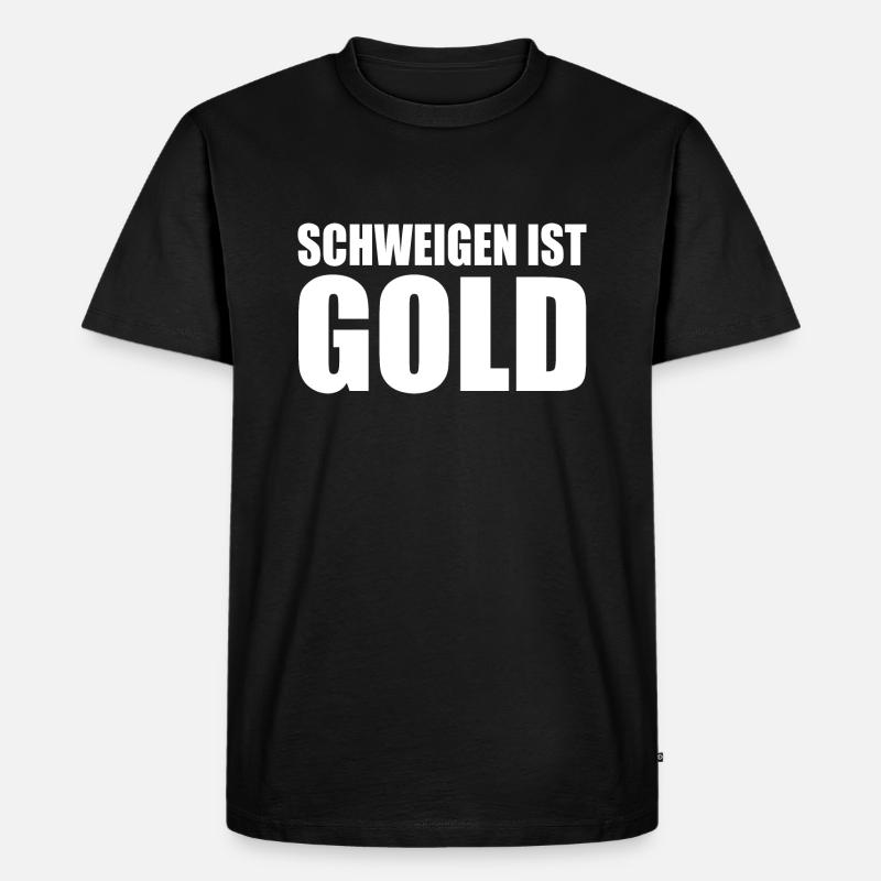 schweigen ist gold - Männer Premium Bio T-Shirt - Schwarz