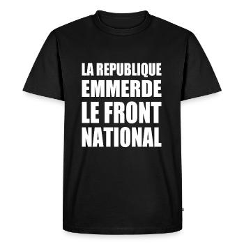 la republique emmerde le front national - T-shirt Premium bio Homme - noir - Devant - Nico (187cm)