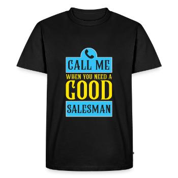 Good salesman, sales experts, humor - Men's Premium Organic T-Shirt - black - Front - Nico (187cm)