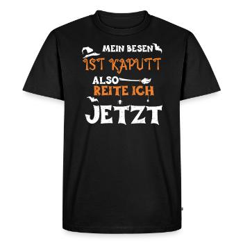 My broom is broken so ride... - Men's Premium Organic T-Shirt - black - Front - Nico (187cm)