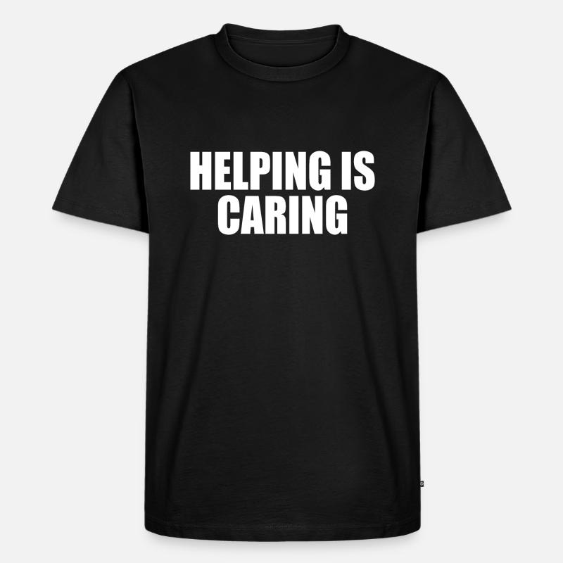 Helping is caring - Männer Premium Bio T-Shirt - Schwarz
