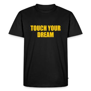 touch your dream - T-shirt Premium bio Homme - noir - Devant - Nico (187cm)