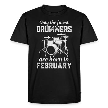 Drummers Born In February Birthday Drummer - Men's Premium Organic T-Shirt - black - Front - Nico (187cm)