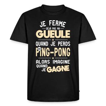 I don't shut my mouth when I lose at ping-pong - Men's Premium Organic T-Shirt - black - Front - Nico (187cm)