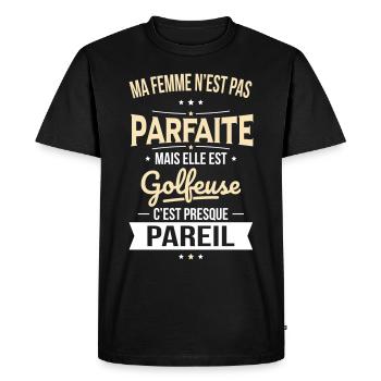 Ma femme n'est pas parfaite mais elle est golfeuse - T-shirt Premium bio Homme - noir - Devant - Nico (187cm)